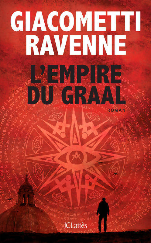 L'empire du graal - Eric Giacometti - Livre