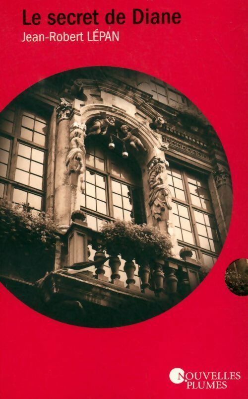 Le secret de Diane - Jean-Robert Lépan - Livre