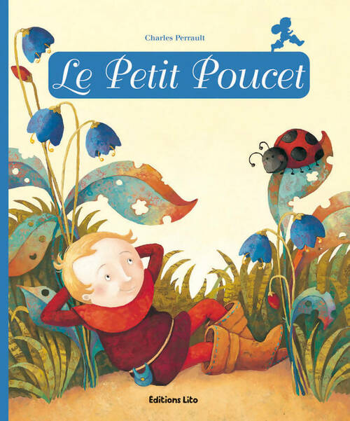 Le petit poucet - Charles Perrault - Livre
