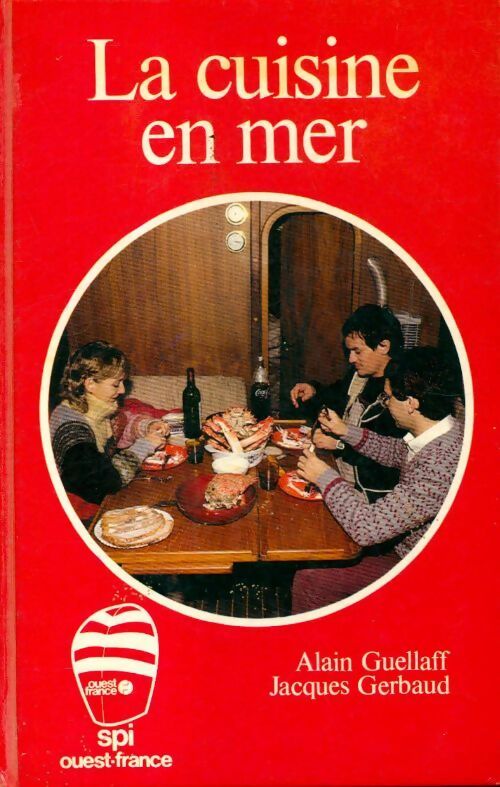 La cuisine en mer - Alain Guellaff - Livre