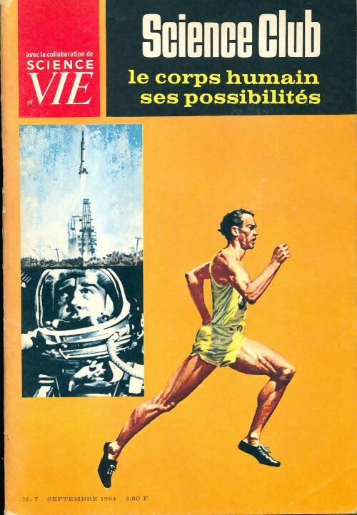 Science club n°7 : Le corps humain, ses possibilités - Collectif - Livre
