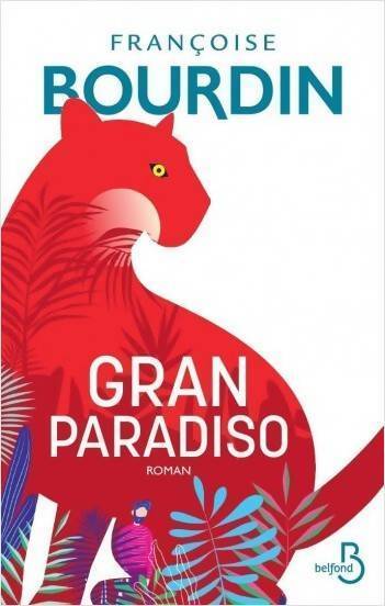 Gran paradiso - Françoise Bourdin - Livre