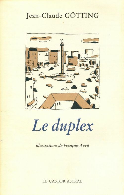 Le duplex - Jean-Claude Götting - Livre
