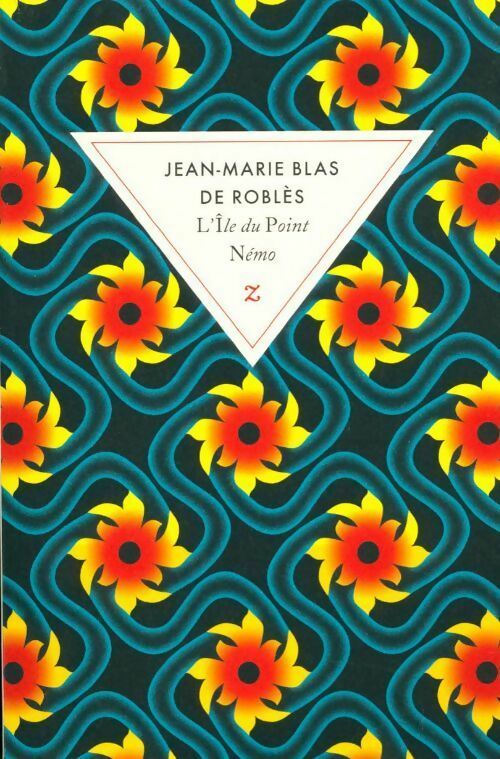L'Île du point Némo - Jean-Marie Blas de Roblès - Livre
