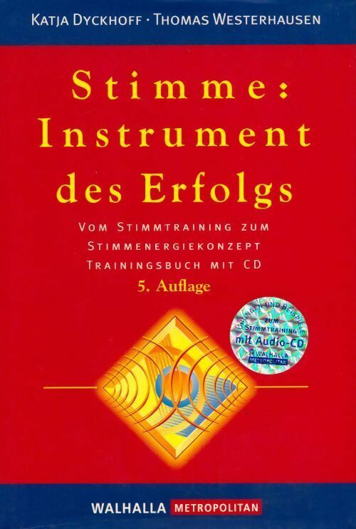 Stimme : Instrument des Erfolgs - Thomas Westerhausen - Livre