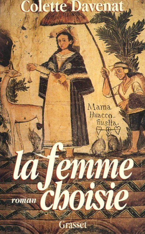 La femme choisie - Colette Davenat - Livre