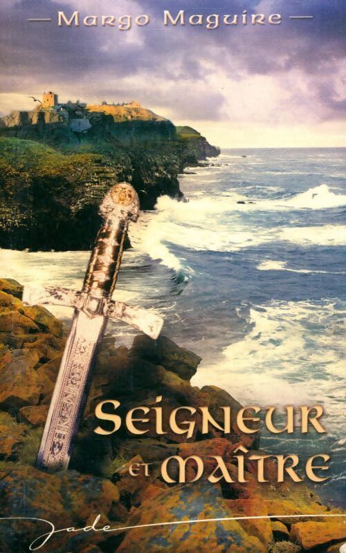 Seigneur et maître - Margo Maguire - Livre