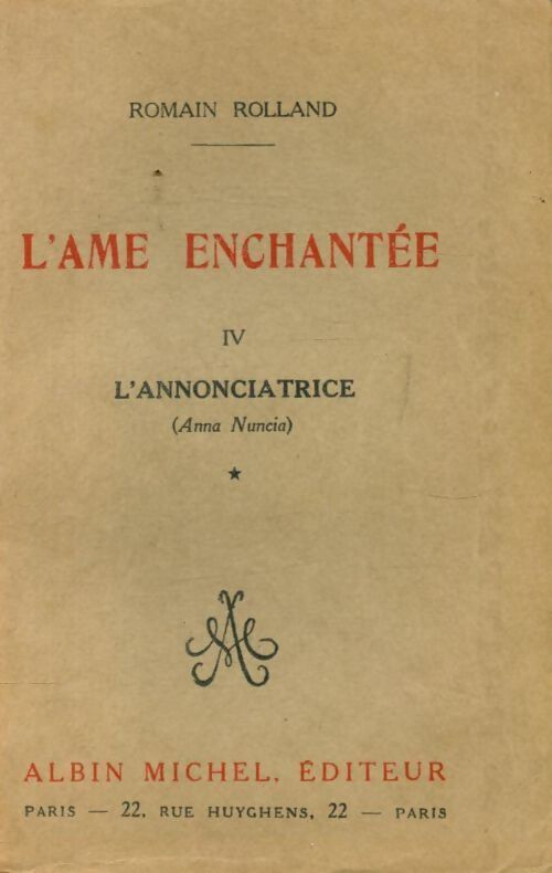 L'âme enchantée Tome IV - Romain Rolland - Livre