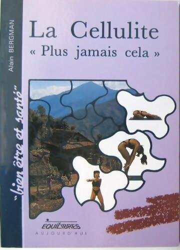 La cellulite - Alain Bergman - Livre