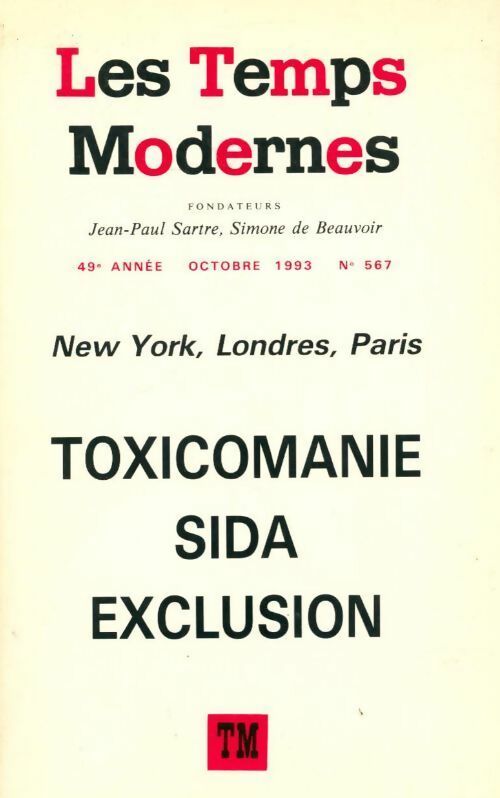 Temps moderne n°567 : Toxicomanie sida exclusion - Collectif - Livre