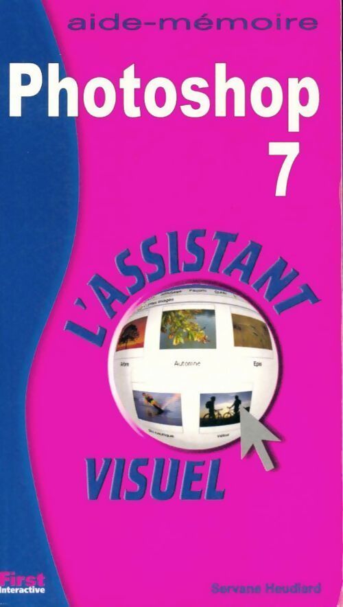 Photoshop 7 - Servane Heudiard - Livre