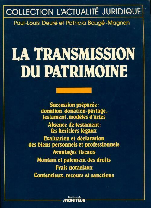 La transmission du patrimoine - Paul-Louis Deuré - Livre
