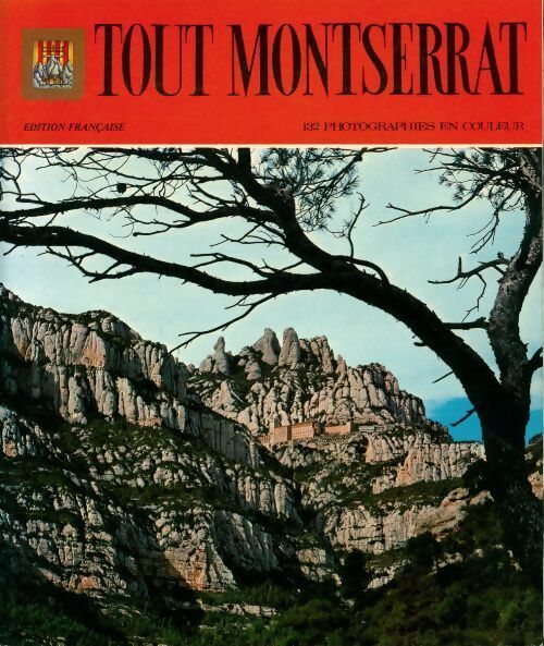 Tout Montserrat - Collectif - Livre