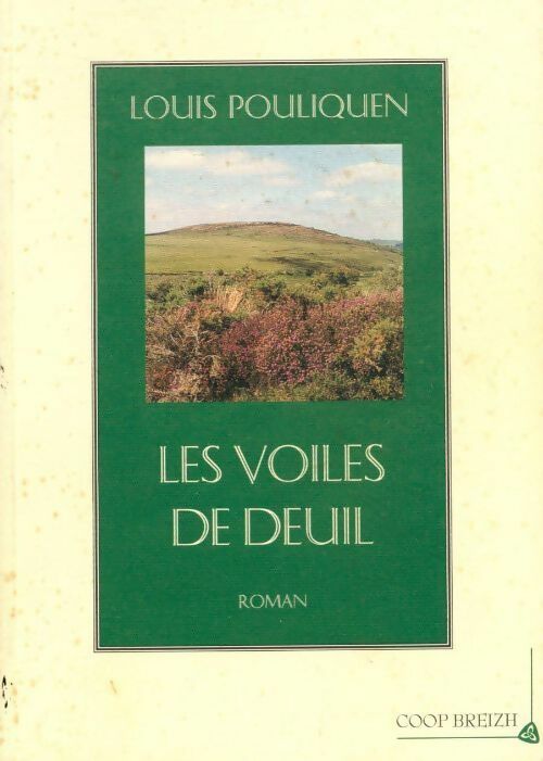 Les voiles de deuil - Louis Pouliquen - Livre