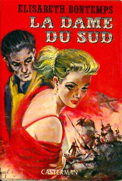 La dame du sud - Elisabeth Bontemps - Livre