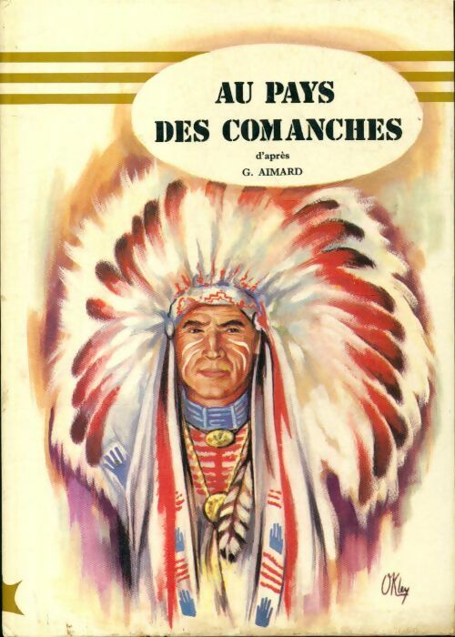 Au pays des Comanches - Gustave Aimard - Livre