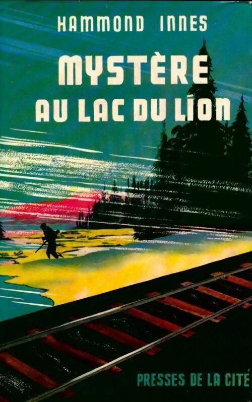 Mystère au lac du lion - Hammond Innes - Livre