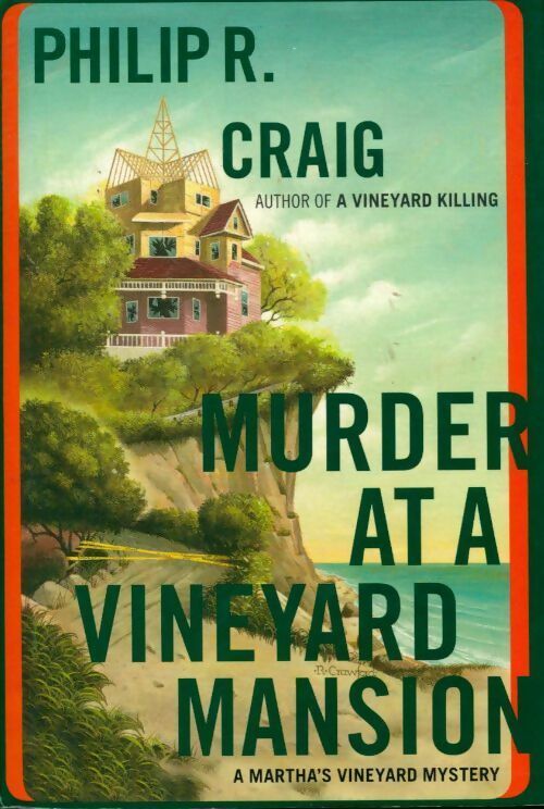 Murder at a Vineyard Mansion - Philip R. Craig - Livre
