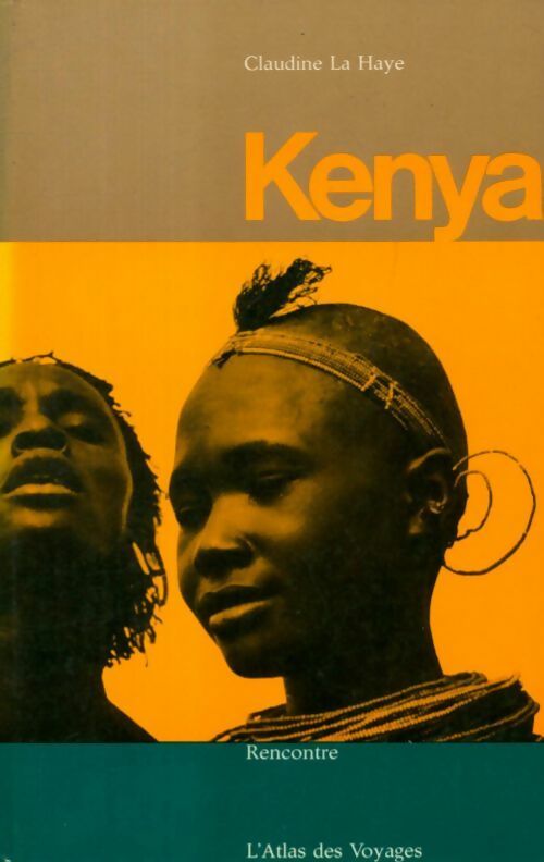 Kenya - Claudine La Haye - Livre