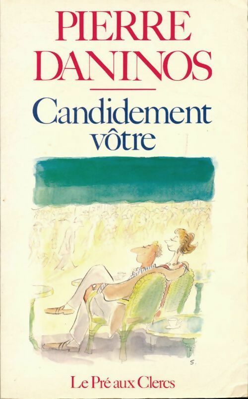 Candidement vôtre - Pierre Daninos - Livre
