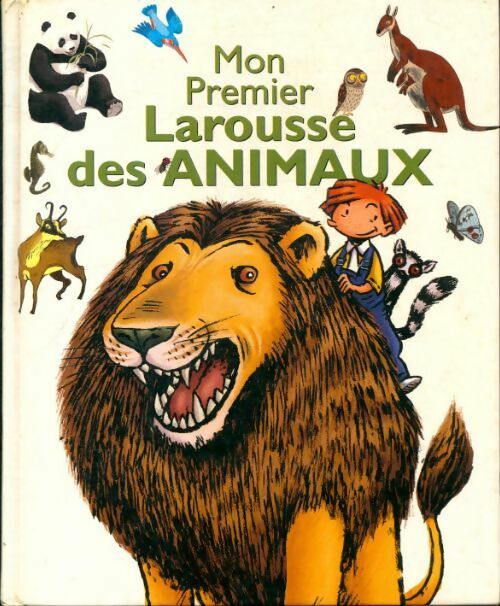 Mon premier Larousse des animaux - Collectif - Livre