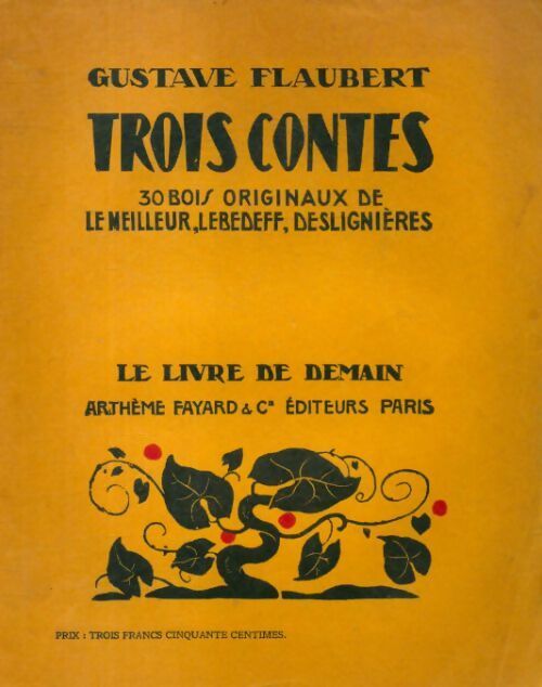 Trois contes - Gustave Flaubert - Livre