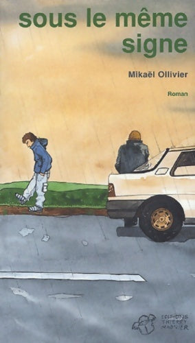 Sous le même signe - Mikaël Ollivier - Livre