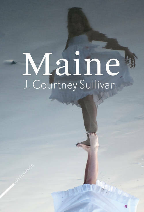 Maine - J. Courtney Sullivan - Livre