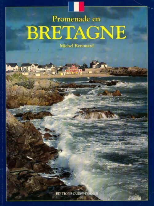 Promenade en Bretagne - Michel Renouard - Livre