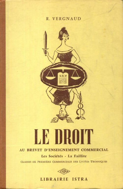 Le droit au brevet d'enseignement commercial Première - R. Vergnaud - Livre