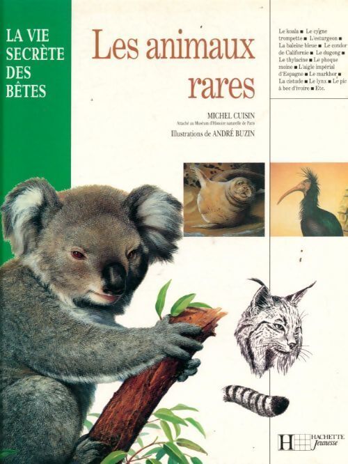 Les animaux rares - Michel Cuisin - Livre