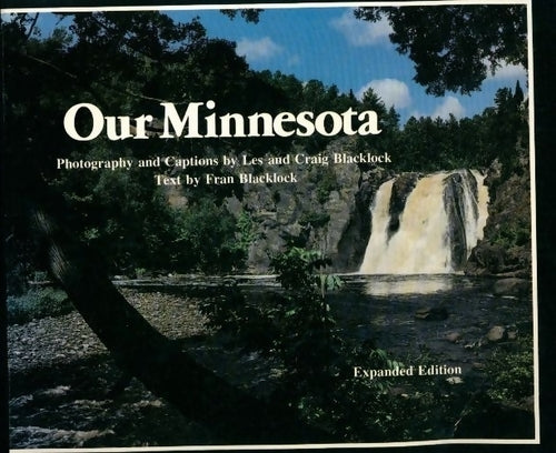 Our Minnesota - Fran Blacklock - Livre