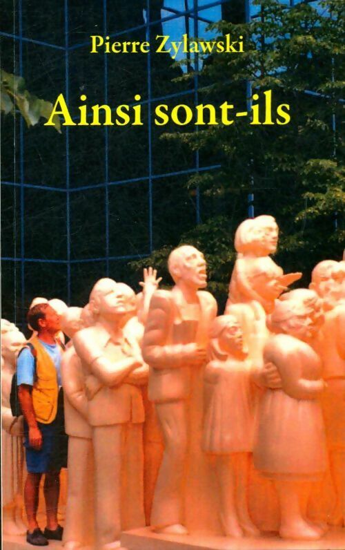 Ainsi sont-ils - Pierre Zylawski - Livre