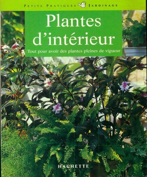 Plantes d'intérieur - Erika Markmann - Livre