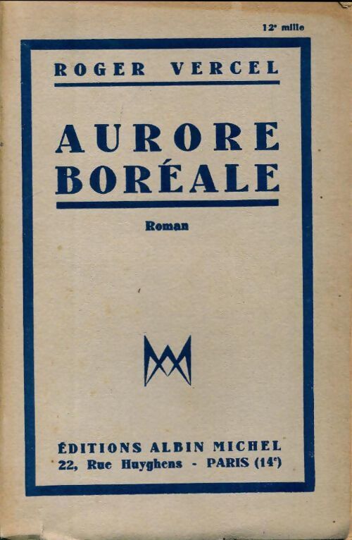 Aurore boréale - Roger Vercel - Livre