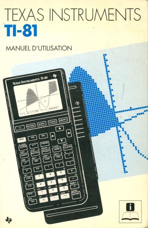 TI-81 manuel d'utilisation - Collectif - Livre