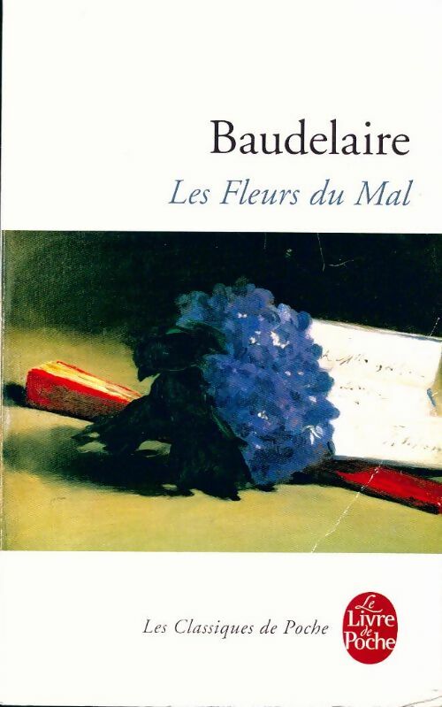 Les fleurs du mal - Charles Baudelaire - Livre