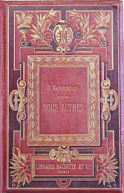 Nous autres - Jules Girardin - Livre