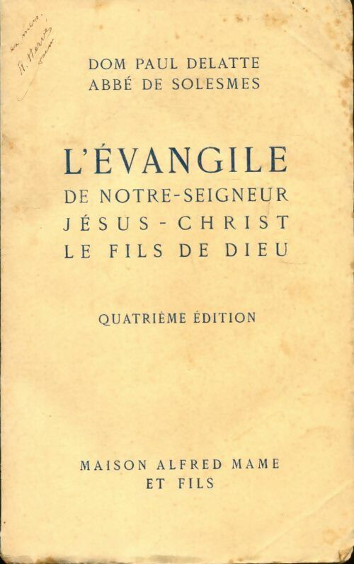 L?évangile de notre-seigneur jésus-christ le fils de Dieu - Paul Delatte - Livre