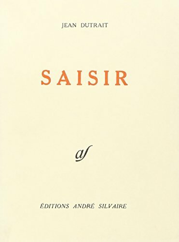 Saisir - Jean Dutrait - Livre