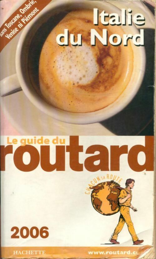 Italie du nord 2006 - Collectif - Livre