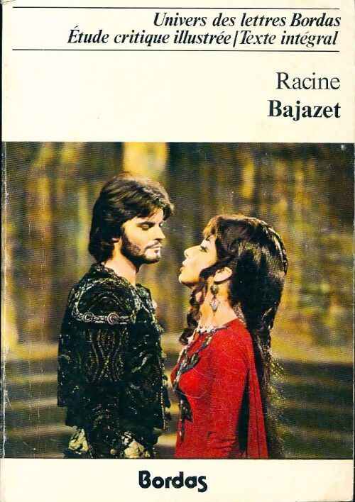 Bajazet - Jean Racine - Livre