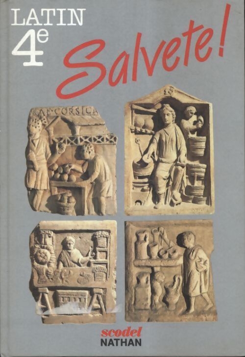 Salvete ! 4e latin - Collectif - Livre