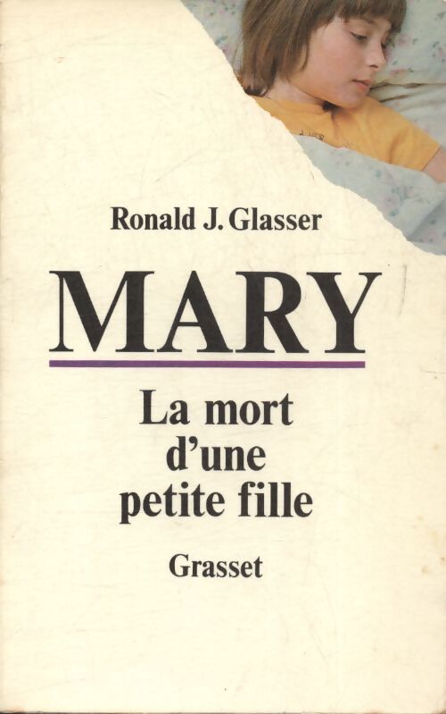 Mary : La mort d'une petite fille - Ronald J Glasser - Livre