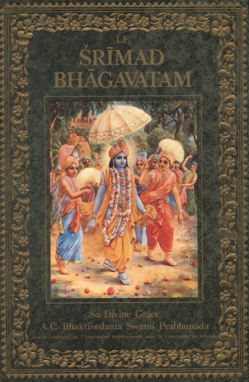 Le srimad bhagavatam Tome III - Vyasa Krsna-Dvaipayana - Livre