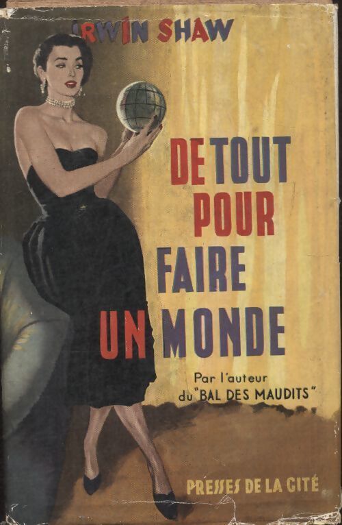 De tout pour faire un monde - Irwin Shaw - Livre