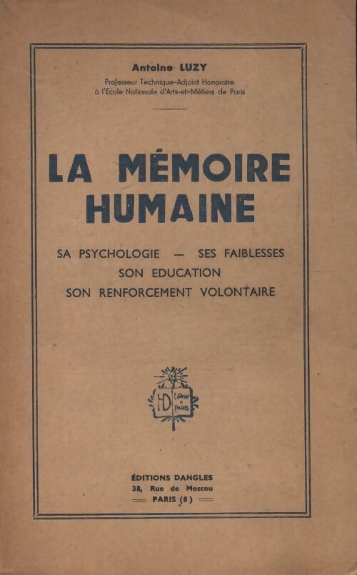 La mémoire humaine - Antoine Luzy - Livre