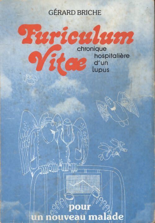 Furiculum vitae - Gérard Briche - Livre