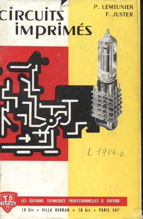 Circuits imprimés - P Lemeunier - Livre
