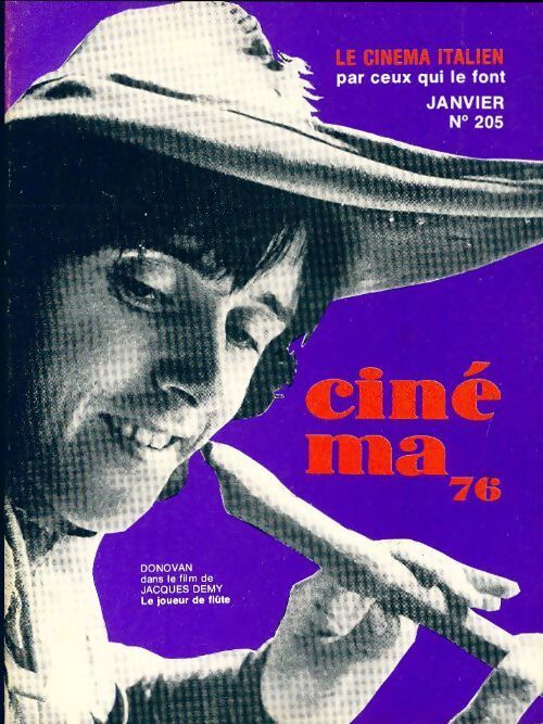 Cinéma n°205 1976 : Lle cinéma italien par ceux qui le font - Collectif - Livre
